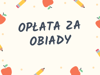 Opłata za obiady