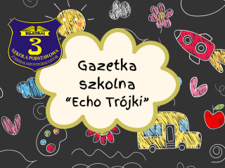 Nowy numer gazetki szkolnej 