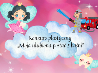 Wyniki konkursu plastycznego "Moja ulubiona postać z baśni"