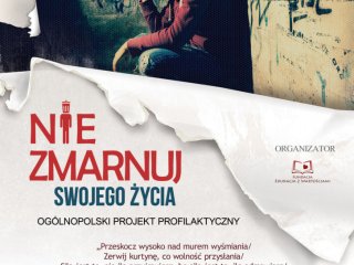 RYMCERZE – artyści z projektem profilaktycznym „Nie zmarnuj swojego życia”