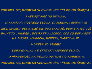 Kampania dobrego słowa, szacunku i empatii!